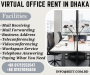 Virtual Office Space for Rent In Dhaka